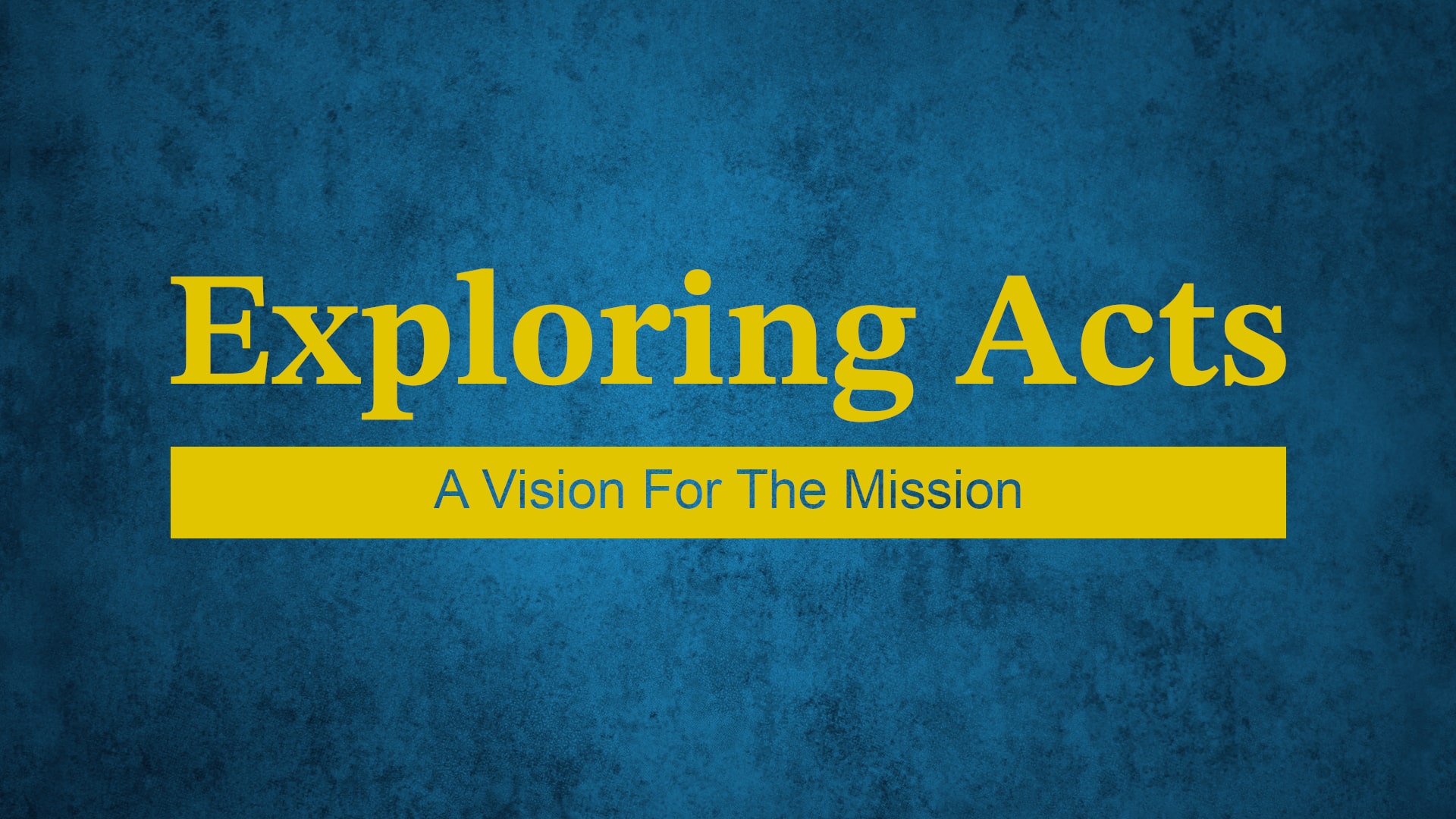 A Vision For The Mission